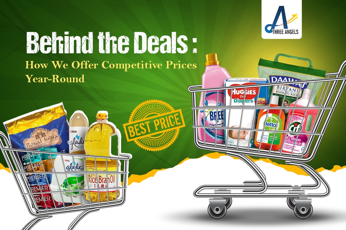 Behind the Deals How We Offer Competitive Prices Year-Round