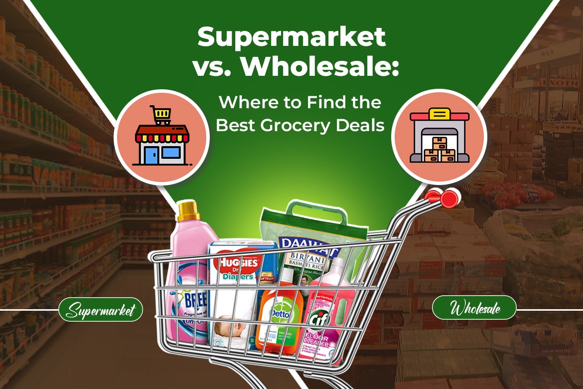 Supermarket vs. Wholesale Where to Find the Best Grocery Deals