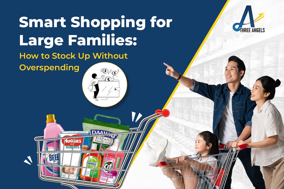 Smart Shopping for Large Families How to Stock Up Without Overspending 
