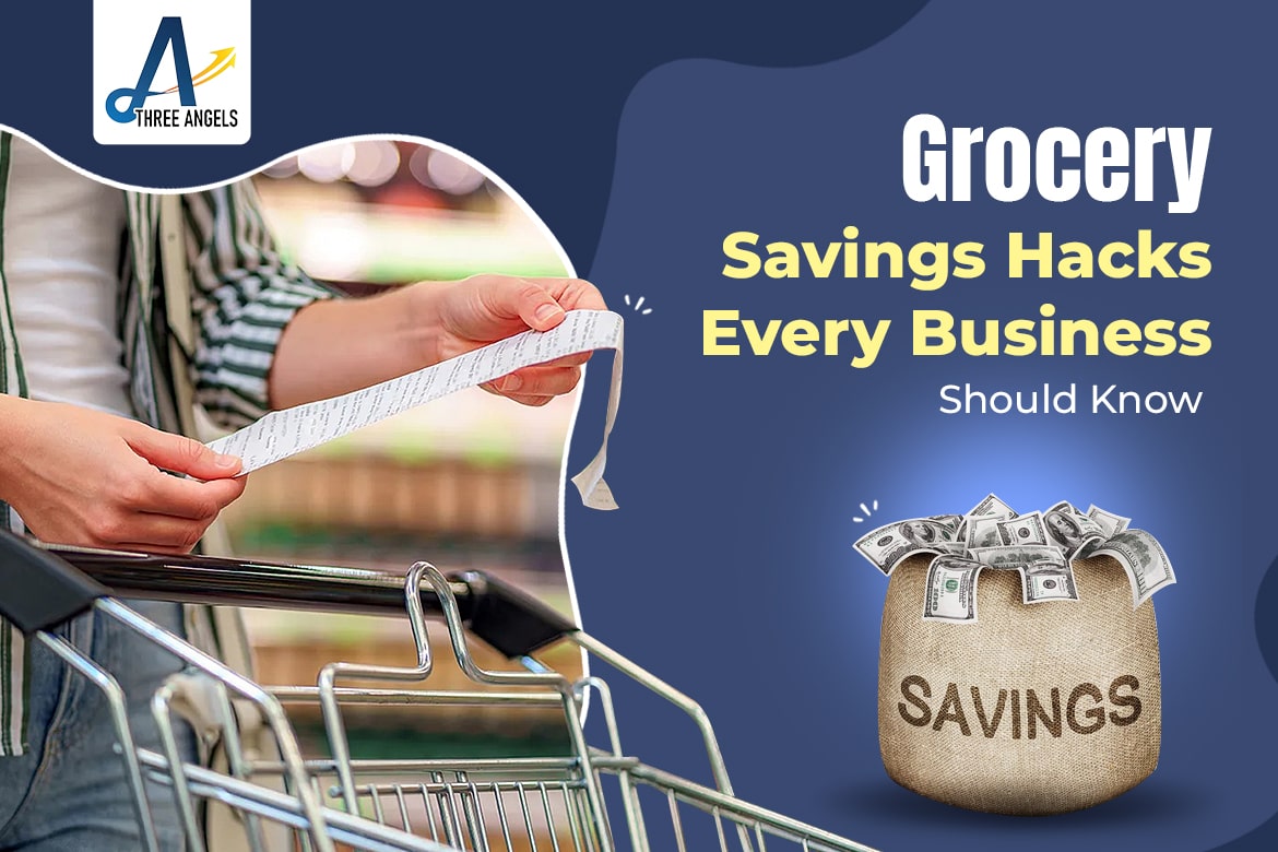 Grocery Savings Hacks Every Business Should Know 